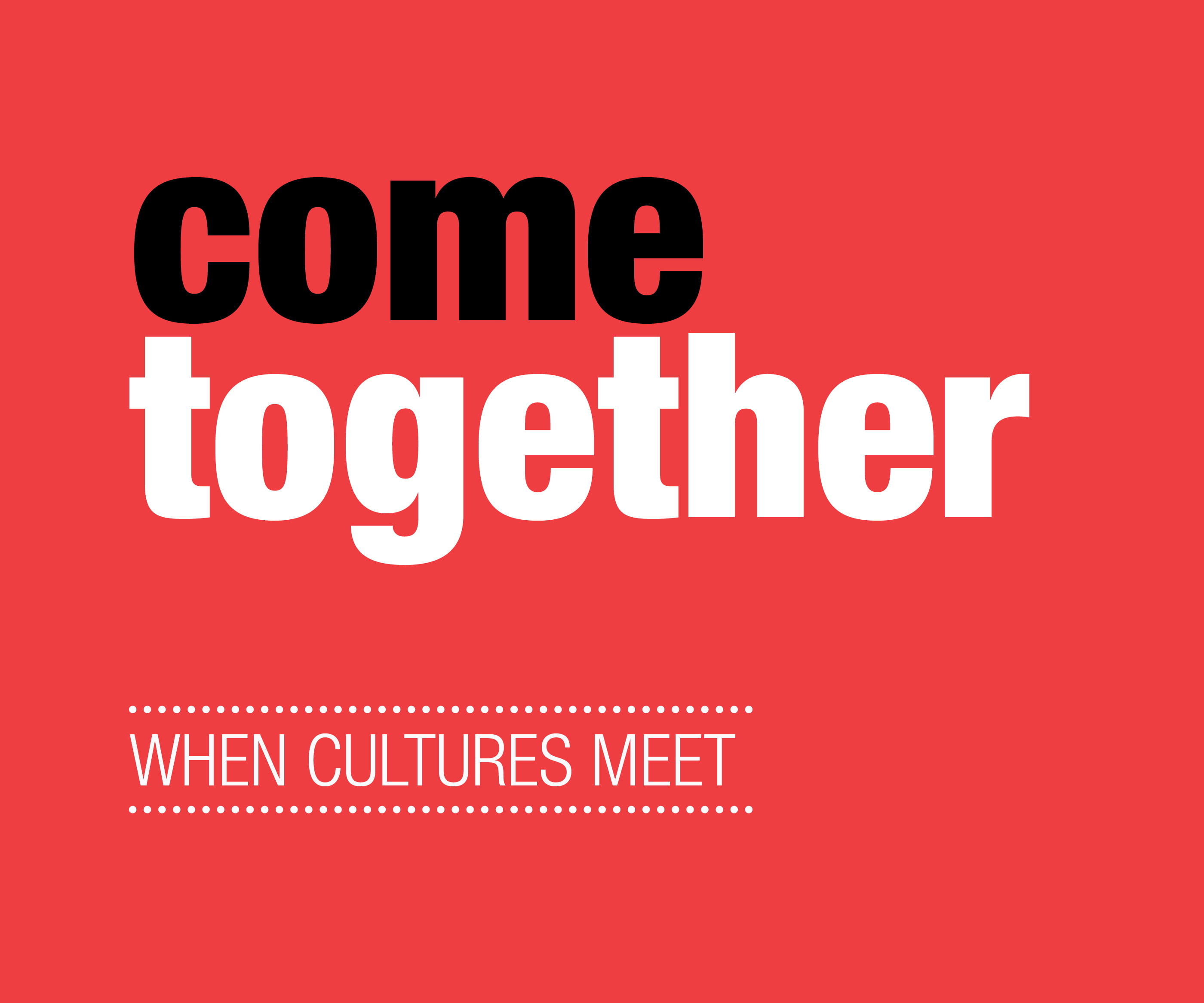 Come Together: When Cultures Meet | Leadership Training Sydney | Organisational Culture | the human enterprise