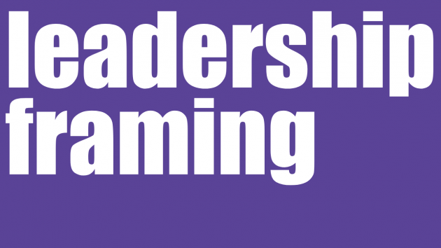 leadership framing | Leadership Coaching Sydney